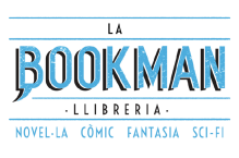 LA BOOKMAN, FEM REALITAT UNA LLIBRERIA DE FICCIÓ