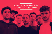 La vida i el foc, el nou disc de Xarxa!