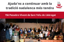Ajuda'ns a tenir nou material per al Pessebre Vivent de Sant Feliu de Llobregat