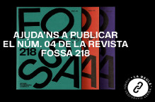 Fossa218. Lluita, memòria, llibertat. 4a edició