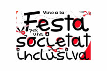 XX FESTA PER UNA SOCIETAT INCLUSIVA AL GARRAF