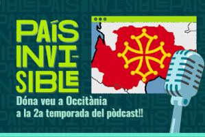 País Invisible Pòdcast: Recuperem Occitània