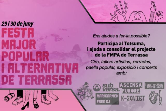 Ajuda'ns a construir una Festa Major Alternativa i Popular, a Terrassa!