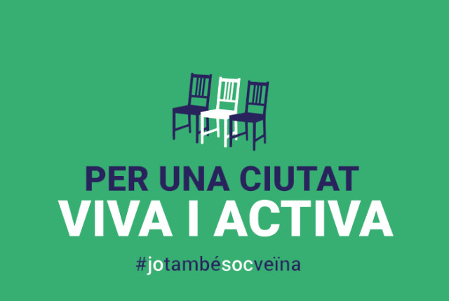 Volem una ciutat ben viva i activa! #jotambésocveïna