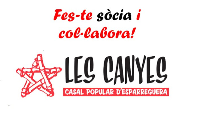 Fes-te sòcia del Casal Popular d'Esparreguera!